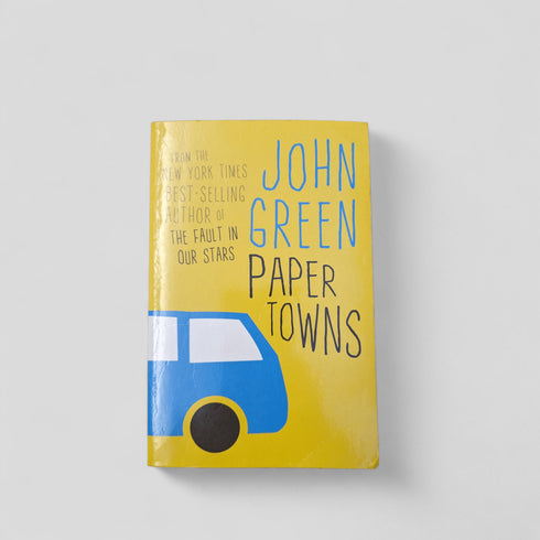 Paper Towns by John Green - Books Worth Keeping